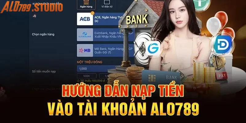 Các bước đưa tiền vào tài khoản đơn giản